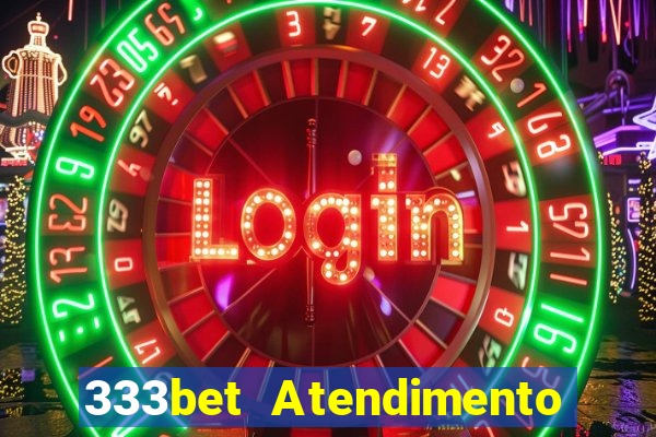 333bet Atendimento ao Cliente